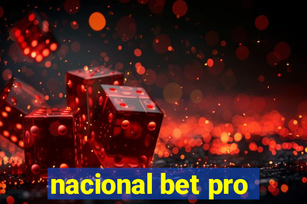 nacional bet pro